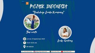 MOZAIK INDONESIA : BUDIDAYA LEMBU KAMPUNG