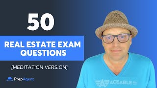50 Real Estate Exam Questions and Answers Review [Meditation Version]