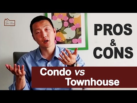 Condo & Townhouse Pros & Cons Condo & Townhouse Pros & Cons