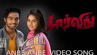 Anbe Anbe Video Song - Darling (2015) | G. V. Prakash Kumar | Nikki Galrani | Karunas | Bala