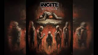 Incite | OPPRESSION | Full Album (2016)