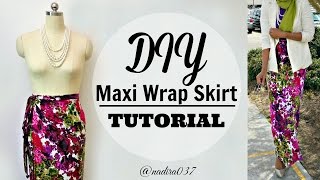 Nadira037 | DIY | Maxi Wrap Skirt Tutorial