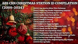 ABS-CBN CHRISTMAS STATION ID COMPILATION (2009-2024)