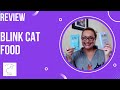 Review of Blink  Cat food