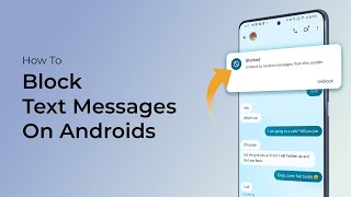 How To Block Text Messages On Androids?