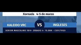 2023 03 04 VRC vs INGLESES