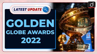 Golden Globe Awards 2022 | HFPA : Latest update | Drishti IAS English