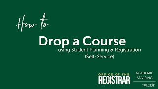 How to Drop a Course in Self-Service (Trent University)