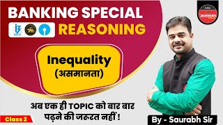 All Banking Exam | Reasoning For Banking Exams | Inequality | Concepts and Solved Examples | MCQs #2