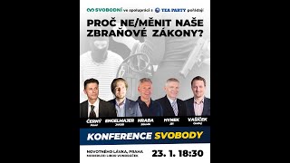 Konference svobody: Proč ne/měnit naše zbraňové zákony?