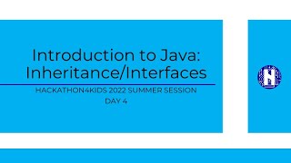 Intro to Java Day 4: Inheritance/Interfaces (Part 2)