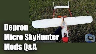 Depron Micro Skyhunter Mods Q\u0026A