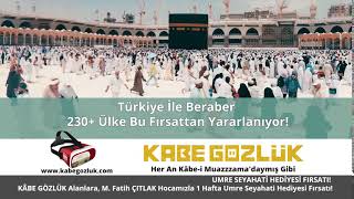 230 Ülke KÂBE GÖZLÜK'le Buluşuyor- 15