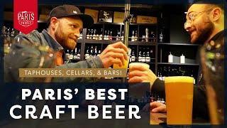 Best Beer in Paris - Craft Beer Taphouses and Breweries 🍻 Get a Cold Beer in the