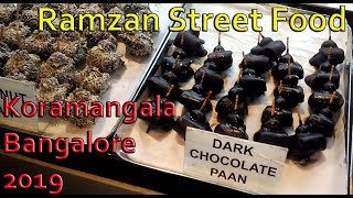 Ramzan Special Street Food Koramangala Iftar Bangalore Ramadan 2019 Food Walk India