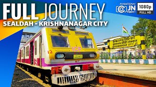 Sealdah to Krishnanagar City Full Journey Coverage by ICF 3 Phase EMU Train :: Eastern Railway