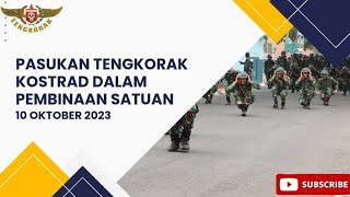 Pasukan Tengkorak KOSTRAD Dalam Pembinaan Satuan; 10 Oktober 2023