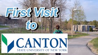 First visit to Canton | Such empty and quiet!? | SUNY Canton