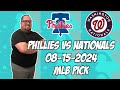 Philadelphia Phillies vs Washington Nationals 8/15/24 MLB Pick & Prediction | MLB Betting Tips