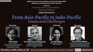 #DiplomacyDialogue | E6 | Prof Chintamani Mahapatra | From Asia Pacific to Indo-Pacific | Live Video