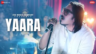 Yaara - Official Music Video | Tum Aaoge | Arko | Zee Music Originals