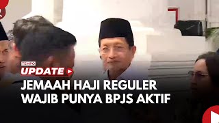 Kemenag Minta Calon Jemaah Haji Reguler Wajib Punya BPJS Kesehatan Aktif