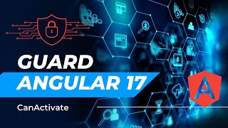 Guard In Angular 17 | Angular Authentication & Authorization | Angular 17