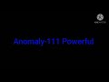 Anomaly-111 Powerful Sound