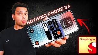 Nothing Phone 3A India Launch Date | Nothing Phone 3A Price in India \u0026 Features 🔥