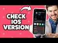 How To Check Current Ios Version On iPhone 2026 (Step-By-Step Tutorial)