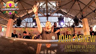 John Askew - Live From VII Stage - Luminosity Festival 2022