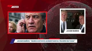 CASO URRIBARRI: “NUNCA ESTUVO ACREDITADO EL PELIGRO DE FUGA” Entrevista Javier Baños