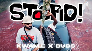 Kwam.E x Buds - STOOPID (prod. by Sperrow, Ayzon \u0026 Maffyn)