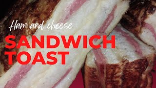 Ham And Cheese Sandwich Toast | Ilokanang Probinsyana Cooking