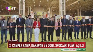 2  CAMPEX Kamp, Karavan ve Doğa Sporları Fuarı Açıldı