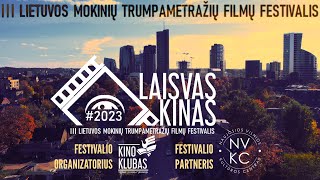 Dalyvauk Lietuvos mokinių kino festivalyje „Laisvas kinas 2023“!