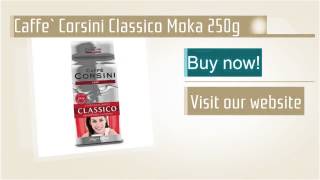 Caffe` Corsini Classico Moka 250g