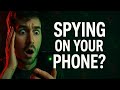 7 Signs Someone Is Spying On Your Phone (And How To Stop It)