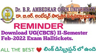 Download UG(CBCS) II-Semester Feb-2022 Exam Halltickets.