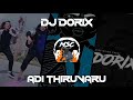 Adi Thiruvaru remix song | Dj Dorix Msc | Levo Creation Official