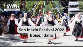 Basques in Boise Celebrate San Inazio Festival 2022 - Boise, Idaho - Basque Music and Dancing