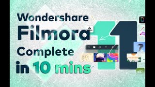 Filmora 11 - Tutorial for Beginners in 10 MINUTES!  [ COMPLETE ]