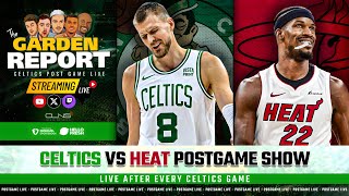 LIVE: Celtics vs Heat Postgame Show | Garden Report