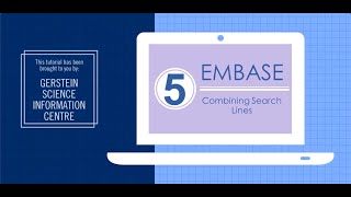 Embase 5 - Combining Search Lines
