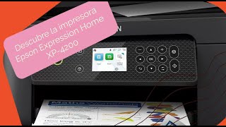 🔴🟢 Impresora Multifunción Epson Expression Home XP 4200 | Doble Cara | WiFi | Impresión Móvil