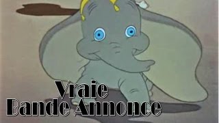 Vraie Bande Annonce - Dumbo