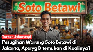 Bikin Merinding❗ Kisah Pesugihan Warung Soto Betawi di Jakarta