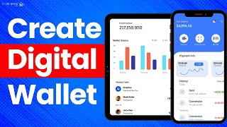 How to Create a Digital Wallet | Build Digital Wallet