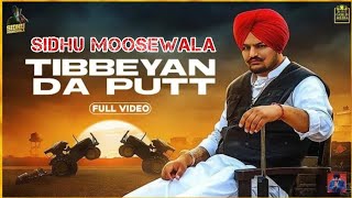 Tibbeyan Da Putt || Sidhu Moosewala Latest Song || Sidhu Moose Wala Hit Song  || Bass Boosted 2023