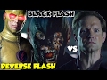 Reverse Flash Vs Black Flash The Flash & Dc's Legends of Tomorrow